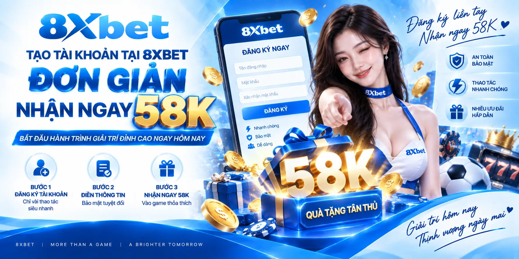 Tạo tài khoản tại 8XBET đơn giản nhận ngay 58K